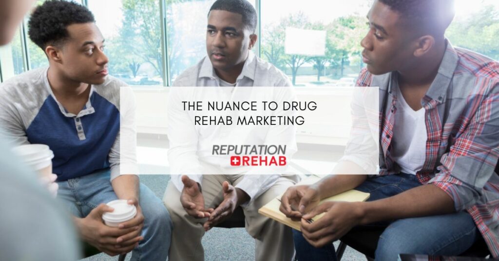 Drug Rehab Marketing