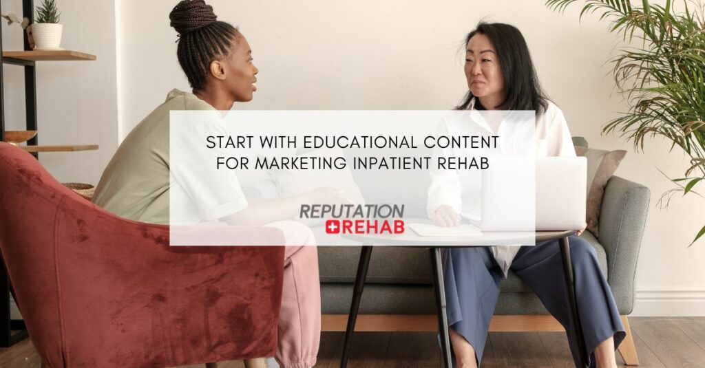 Marketing Inpatient Rehab