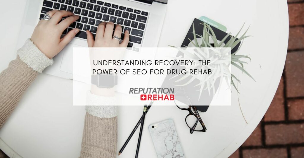 Drug Rehab Marketing